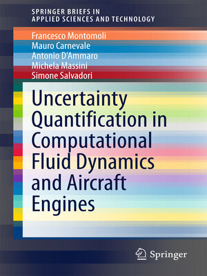 cover image of Uncertainty Quantification in Computational Fluid Dynamics and Aircraft Engines